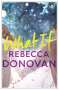 Rebecca Donovan: What If, Buch