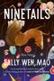 Sally Wen Mao: Ninetails, Buch