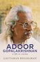 Gautaman Bhaskaran: Adoor Gopalakrishnan: A Life in Cinema, Buch