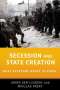 James Ker-Lindsay: Secession and State Creation: What Everyone Needs to Know(r), Buch