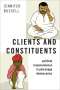Jennifer Bussell: Clients and Constituents, Buch