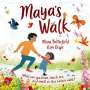 Moira Butterfield: Maya's Walk, Buch