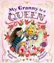 Madeleine Cook: My Granny is a Queen, Buch