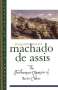 Joaquim Maria Machado De Assis: The Posthumous Memoirs of Brás Cubas, Buch