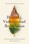 Elisabeth King: Diversity, Violence, and Recognition, Buch