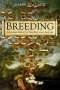 John Waller: Breeding, Buch