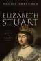 Nadine Akkerman: Elizabeth Stuart, Queen of Hearts, Buch
