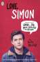 Becky Albertalli: Simon vs. the Homo Sapiens Agenda. Love Simon. Film Tie-In, Buch