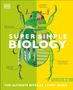 DK: Super Simple Biology, Buch, Buch