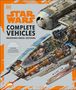 Pablo Hidalgo: Star Wars Complete Vehicles New Edition, Buch