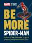 Kelly Knox: Marvel Studios Be More Spider-Man, Buch