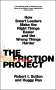 Robert I. Sutton: The Friction Project, Buch