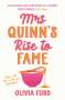 Olivia Ford: Mrs Quinn's Rise to Fame, Buch