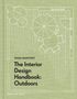 „FRIDA RAMSTEDT, The Interior Design Handbook: Outdoors. PARTICULAR BOOKS“. Ein Grundriss mit Terrasse und Gartenmöbeln.