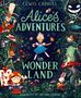 Lewis Carroll: Alice's Adventures in Wonderland. Illustrated Edition, Buch