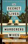 "The Secret Lives of Murderers' Wives" von Elizabeth Arnott. Zwei Sonnenliegen vor einem Pool, umgeben von Pflanzen.