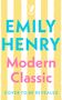 Text: "EMILY HENRY Modern Classic COVER TO BE REVEALED". Helles Streifenmuster in Gelb und Weiß. Oben ein Logo., Buch