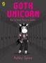 "Goth Unicorn: Born to Brood. Forced to Sparkle." Illustration eines Einhorns im Goth-Stil. "Ashley Spires", unten ein Pinguin-Logo.