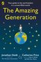 Oben steht "Your guide to fun and freedom in a screen-filled world. The Amazing Generation". Eine Person skatet auf der Erde umgeben von Emojis., Buch