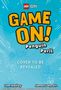 Oben links "LEGO CITY" Logo, darunter "GAME ON! Penguin Peril". Unten steht "Cover to be revealed". Hintergrund: Blau mit Punkten., Buch
