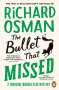 Richard Osman: The Bullet That Missed, Buch