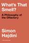 Simon Hajdini: What's That Smell?, Buch