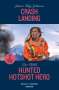 Janice Kay Johnson: Crash Landing / Hunted Hotshot Hero, Buch