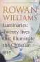Rowan Williams: Luminaries: Twenty Lives That Illuminate the Christian Way, Buch