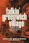 David Browne: Talkin' Greenwich Village, Buch