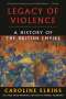 Caroline Elkins: Legacy of Violence: A History of the British Empire, Buch