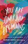 Morgan Harper Nichols: You Are Only Just Beginning, Buch