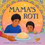 Raakhee Mirchandani: Mama's Roti, Buch