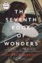 Julianna Baggott: The Seventh Book of Wonders, Buch