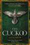 Leo Carew: The Cuckoo, Buch