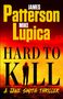 James Patterson: Hard to Kill, Buch