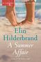 Elin Hilderbrand: A Summer Affair. Zwei Paar Füße berühren sich im Sand., Buch