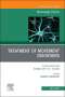 Joseph Jankovic: Treatment of Movement Disorders, an Issue of Neurologic Clinics, Buch