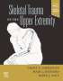 : Skeletal Trauma of the Upper Extremity, Buch