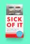 Sophie Harman: Sick of It, Buch
