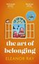 Eleanor Ray: The Art of Belonging, Buch
