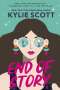 Kylie Scott: End of Story, Buch
