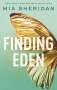Mia Sheridan: Finding Eden, Buch