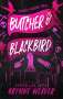 Brynne Weaver: Butcher and Blackbird, Buch