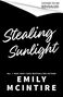 "Cover to be revealed. Defying The Stars. Book Three. No. 1 New York Times Bestselling Author Emily McIntire." Schwarzes Cover.