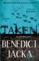 Benedict Jacka: Taken, Buch