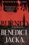 Benedict Jacka: Burned, Buch