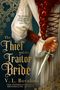 „The Thief and the Traitor Bride“ von V.L. Bovalino. Eine Frau hält einen Dolch, ihr rotes Haar ist geflochten., Buch