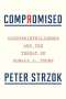 Peter Strzok: Compromised, Buch