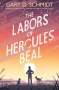 Gary D Schmidt: The Labors of Hercules Beal, Buch