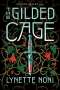 Lynette Noni: The Gilded Cage, Buch